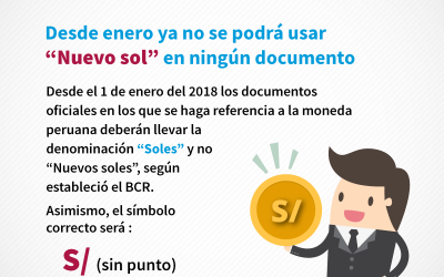 Desde el 2018 ya no se podrá usar Nuevos Sol (S/.) en ningún documento
